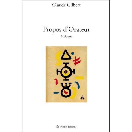 Propos d'Orateur - Moissons