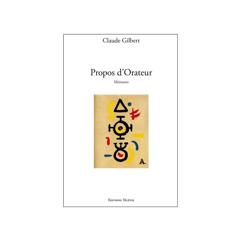 Propos d'Orateur - Moissons