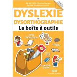 Dyslexie et dysorthographie - La boîte à outils