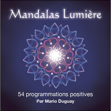 Mandalas Lumière - 54 programmations positives