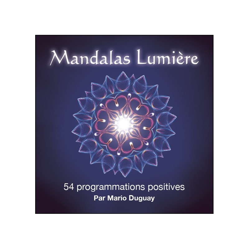 Mandalas Lumière - 54 programmations positives