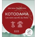 Kotodama - Les sons sacrés du Reiki