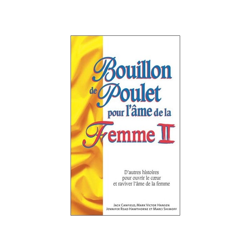 Bouillon de poulet pour l'âme de la Femme II - Format poche