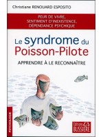 Le syndrome du Poisson-Pilote - Apprendre à le reconnaître