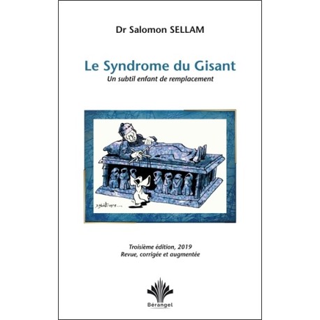 Le Syndrome du Gisant - Un subtil enfant de remplacement