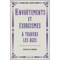 Envoûtements et exorcismes à travers les âges - Rituels de défense