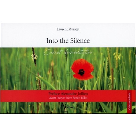 Into the silence - Carnet de méditation