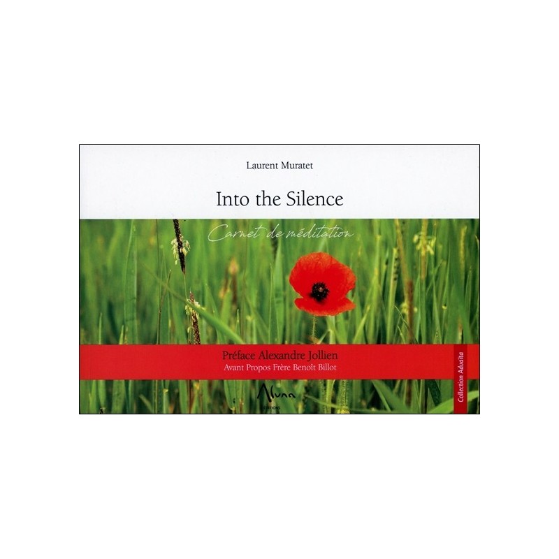 Into the silence - Carnet de méditation