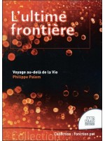 L'ultime frontière - Voyage au-delà de la Vie