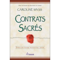 Contrats sacrés - Eveiller votre potentiel divin