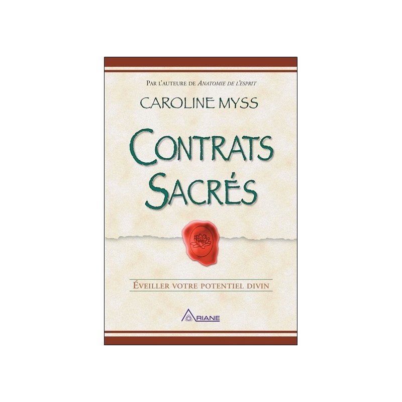 Contrats sacrés - Eveiller votre potentiel divin