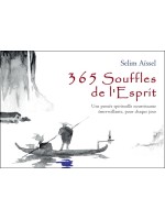 365 Souffles de l'Esprit - Une pensée spirituelle nourrissante émerveillante. pour chaque jour