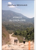 Voyages du coq à l'âme - Par-delà le visible