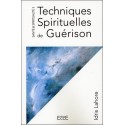 Techniques Spirituelles de Guérison