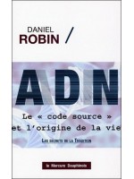 ADN - Le code source et l'origine de la vie