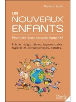 Les Nouveaux Enfants - Pionniers d'une nouvelle humanité