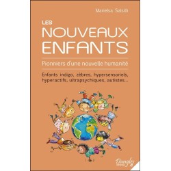 Les Nouveaux Enfants - Pionniers d'une nouvelle humanité