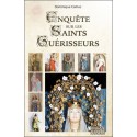 Enquête sur les Saints Guérisseurs