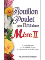 Bouillon de poulet pour l'âme d'une Mère II - Format poche