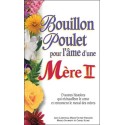 Bouillon de poulet pour l'âme d'une Mère II - Format poche