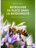 Retrouver sa place dans la biodiversité - Hommes & plantes