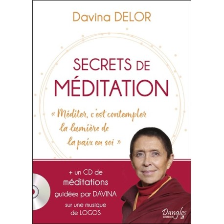 Secrets de méditation - Livre + CD