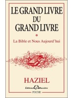 Grand livre du grand livre Tome 1- La Bible et Nous Aujourd'hui