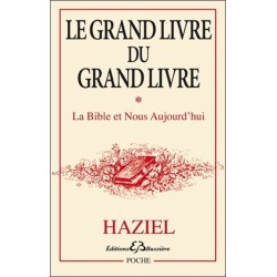 Grand livre du grand livre Tome 1- La Bible et Nous Aujourd'hui