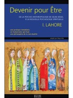 Devenir pour Etre - De la psycho-anthropologie de Selim Aïssel à la nouvelle psychologie spirituelle