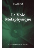 La Voie Métaphysique - 1905 - 2019