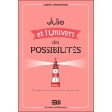Julie et l'Univers des possibilités - Une petite histoire sur le pouvoir des priorités