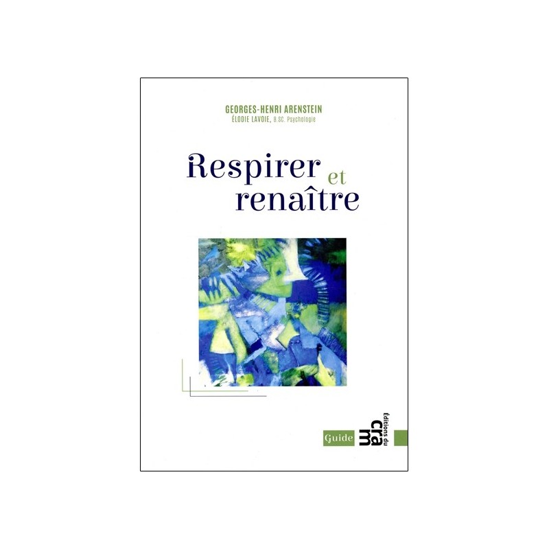 Respirer et renaître