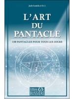 L'art du pantacle - 150 pantacles pour tous les jours