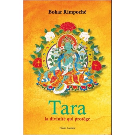 Tara - La divinité qui protège