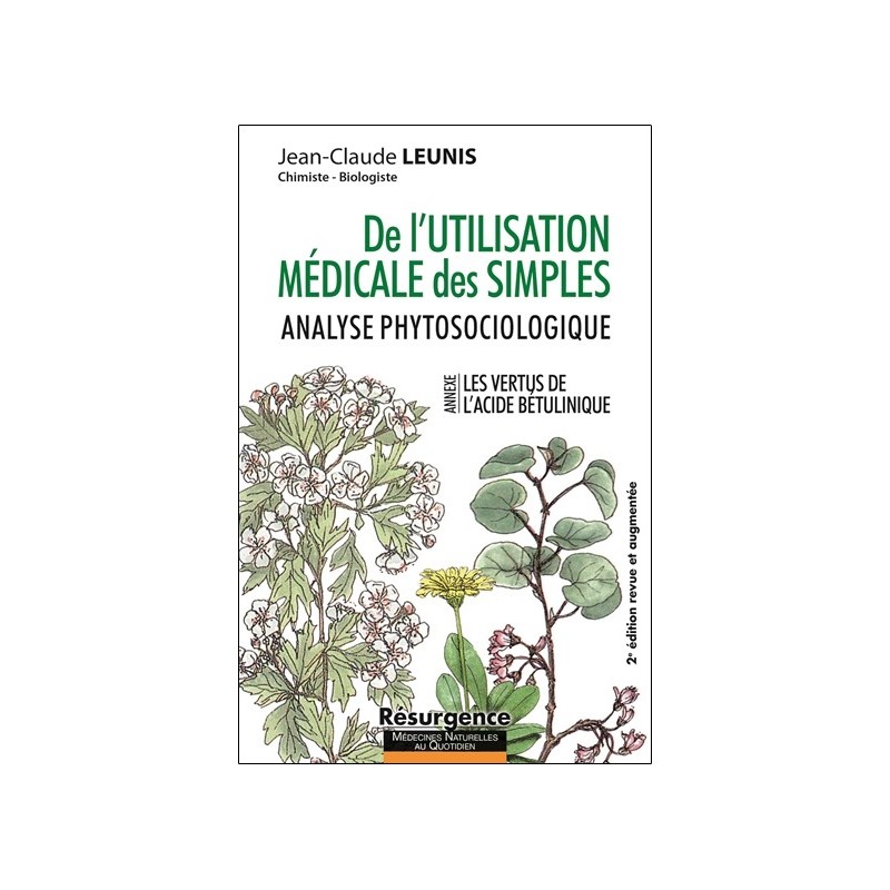 De l'utilisation médicales des simples - Analyse phytosociologique