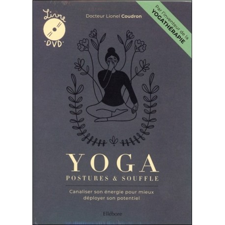 Yoga. postures & souffle - Livre + DVD