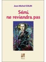 Sémi ne reviendra pas