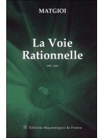 La Voie Rationnelle - 1907 - 2019