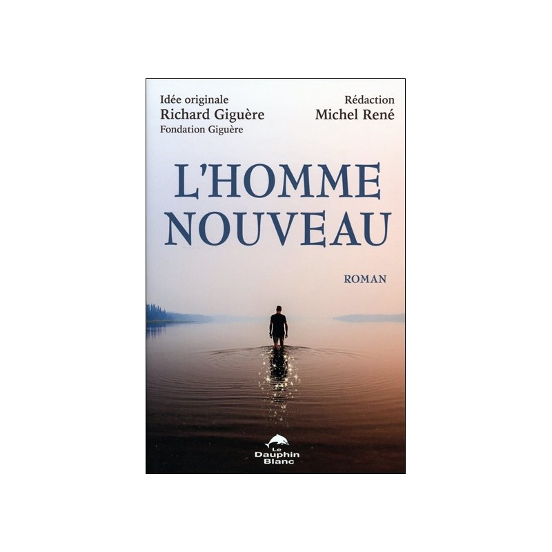 L'Homme nouveau - Roman