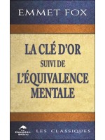 La Clé d'Or suivi de L'Equivalence mentale