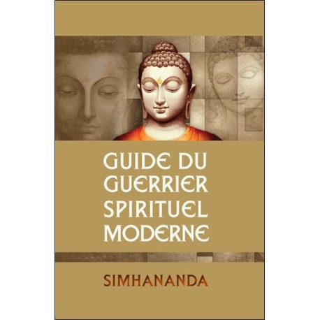 Guide du guerrier spirituel moderne