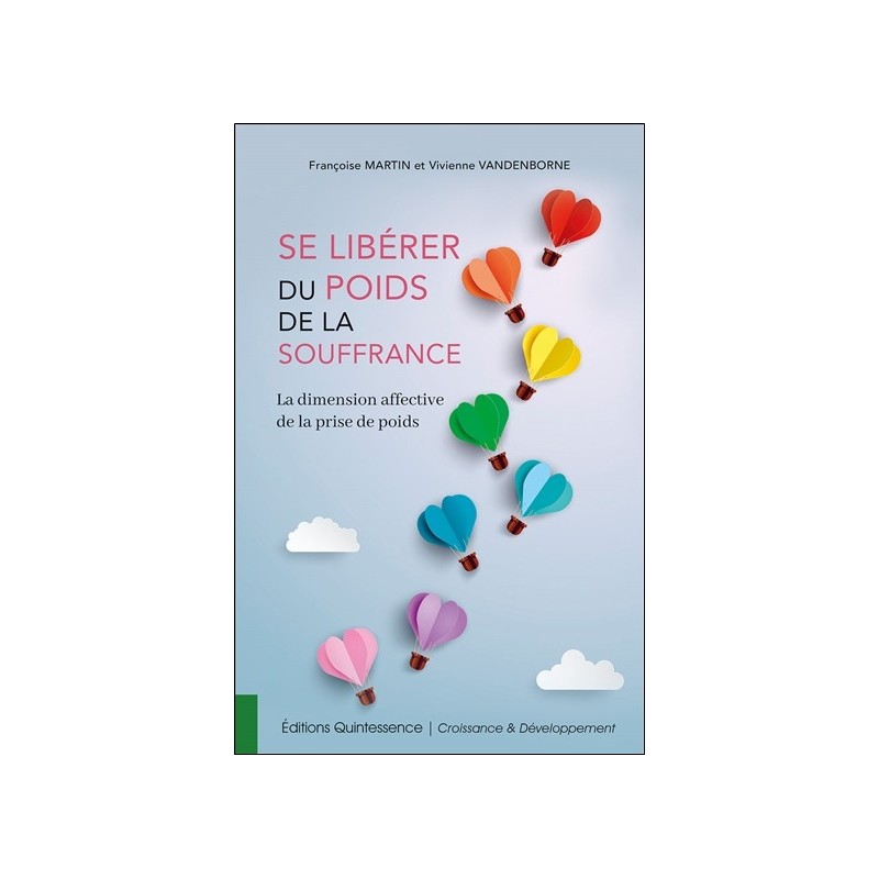 Se libérer du poids de la souffrance - La dimension affective de la prise de poids