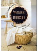 Vannerie maison - Faites entrer le saule et l'osier dans votre intérieur