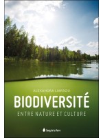 Biodiversité - Entre nature et culture