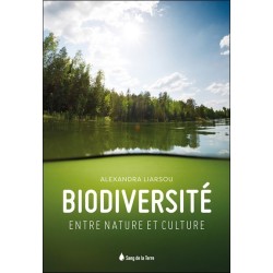 Biodiversité - Entre nature et culture