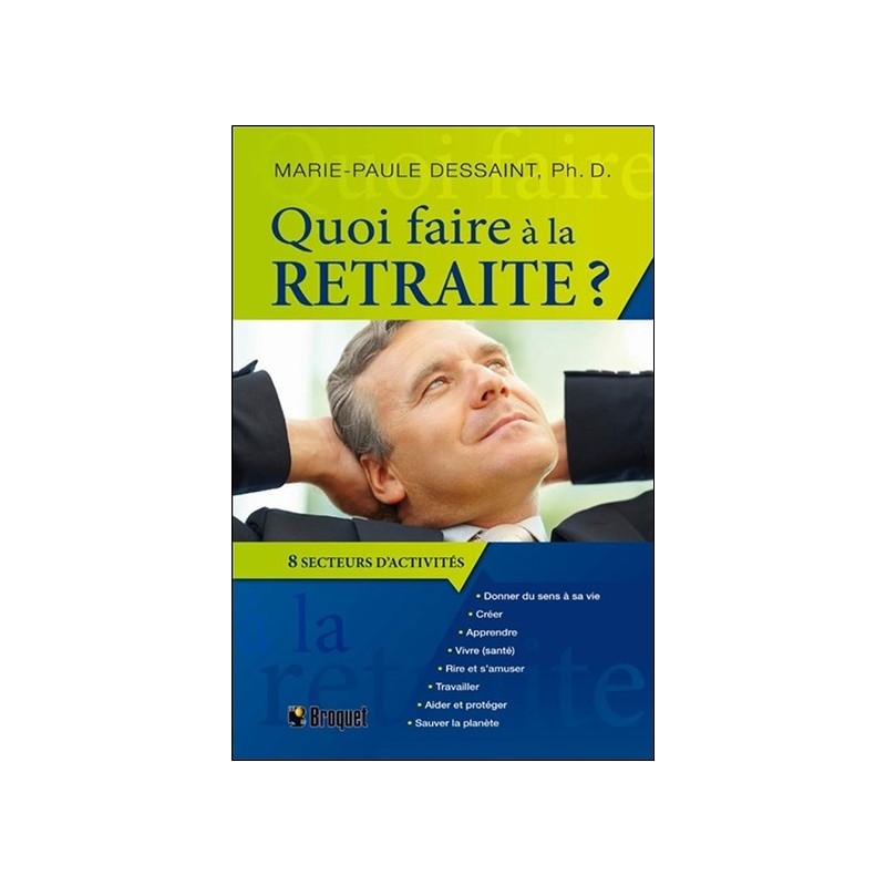 Quoi faire à la retraite ? 8 secteurs d'activités