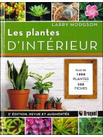 Les plantes d'intérieur - Plus de 1000 plantes - 300 fiches