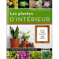 Les plantes d'intérieur - Plus de 1000 plantes - 300 fiches