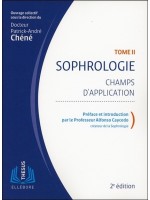 Sophrologie Tome 2 - Champs d'application