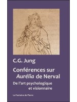 Conférences sur Aurélia de Nerval - De l'art psychologique et visionnaire